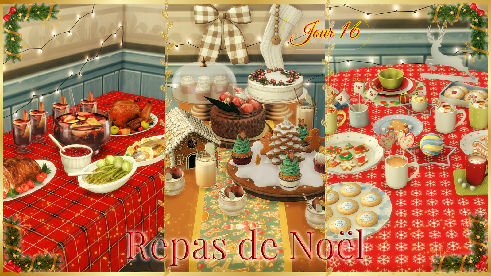 Repas de Noël pour les Sims 4 : une table de fête avec dinde rôtie et vin chaud, une table de desserts avec maison en pain d'épice, gâteaux et cupcakes, et un goûter de Noël avec chocolats chauds et sablés décorés