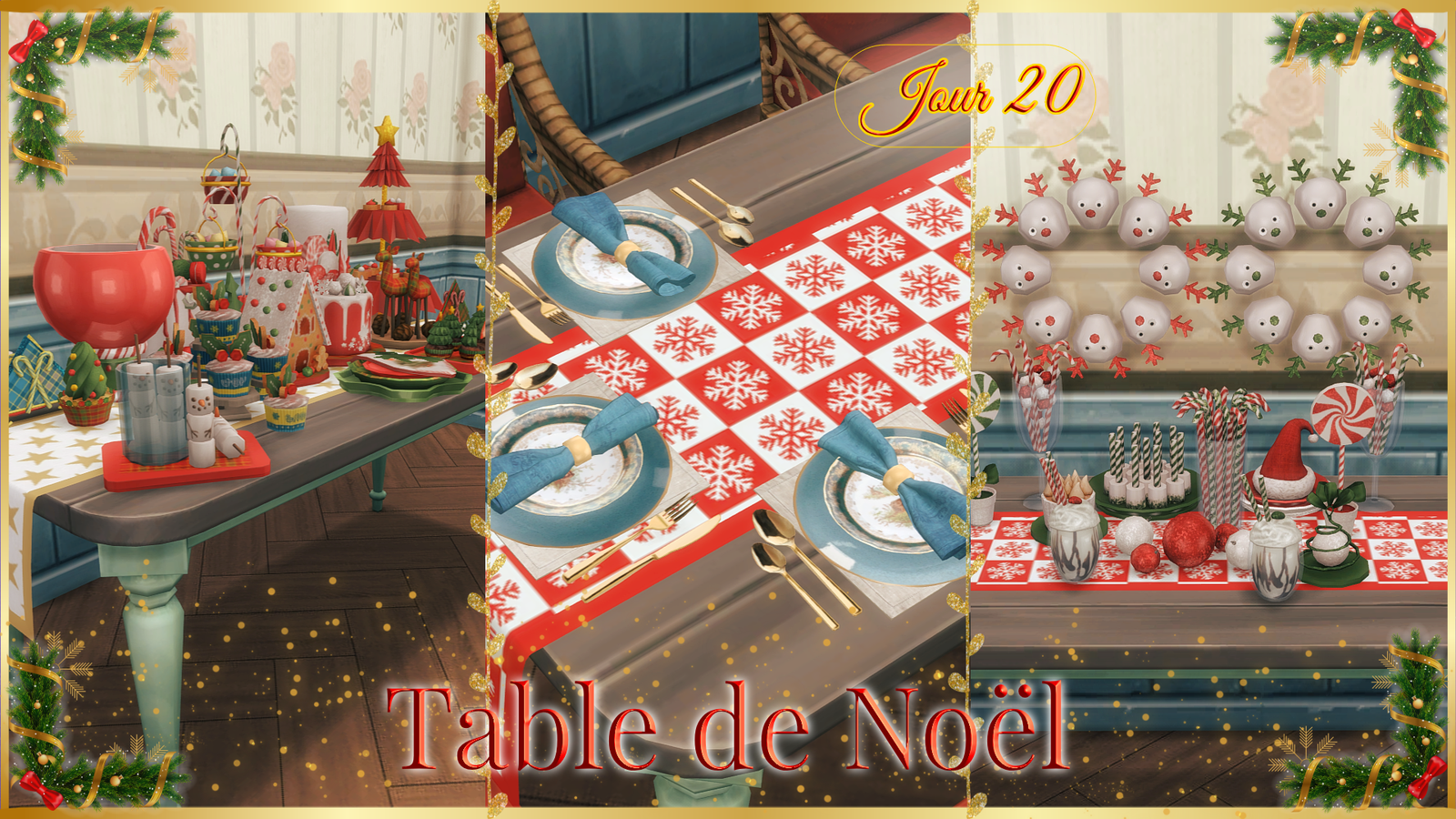 Table de Noël pour les Sims 4 : un buffet de gâteaux, cupcakes et bonbons, un dressage de table avec assiettes, serviettes nouées et couverts dorés sur un chemin de table à flocons, et un coin sucré avec sucres d'orge, sucettes et boissons gourmandes